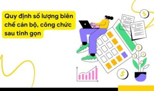 Việc duy trì số lượng và nâng cao chất lượng cán bộ trong quản lý nhà nước là vấn đề tiên quyết cho sự phát triển của chính quyền